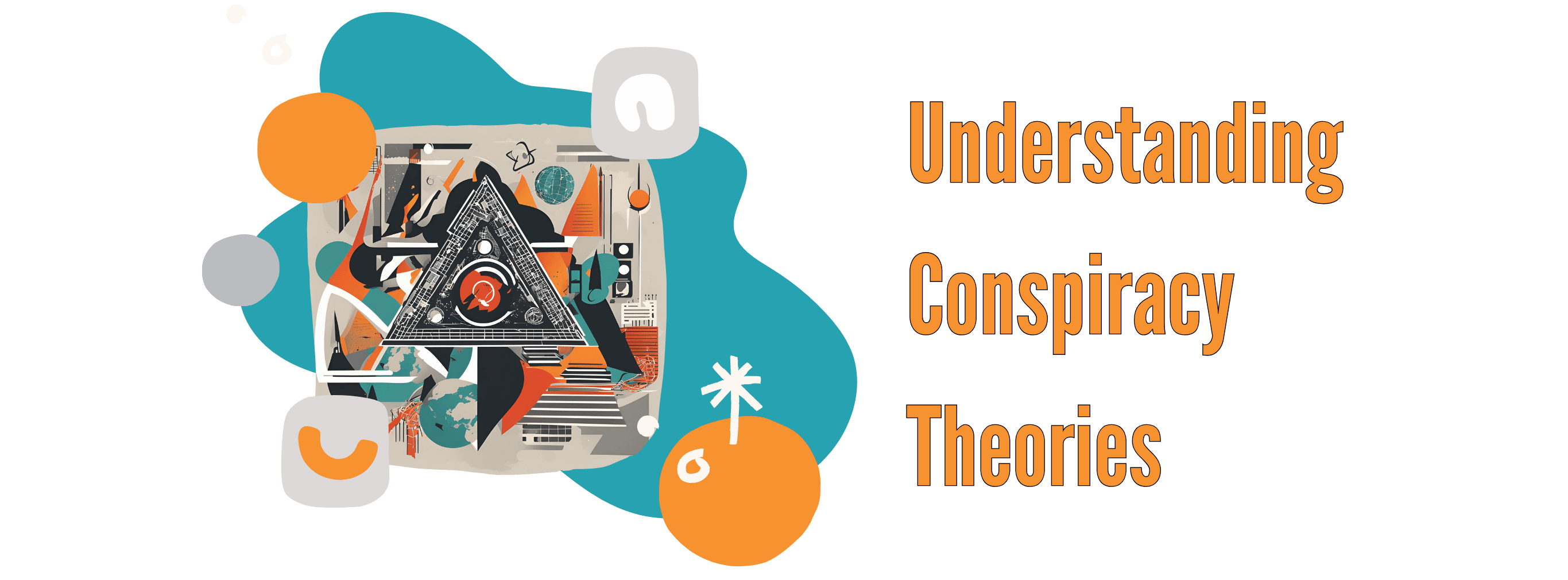 Understanding Conspiracy Theories - Life After Hate